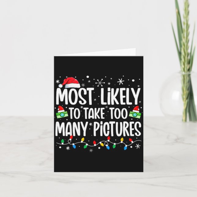 Tarjeta Most Likely To Take Too Many Ctures Funny Family C (Anverso)
