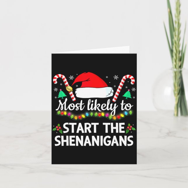 Tarjeta Most Likely To The Shenanigans Funny Xmas Family M (Anverso)