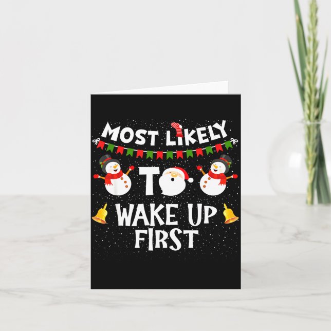 Tarjeta Most Likely To Wake Up First Funny Christmas Famil (Anverso)