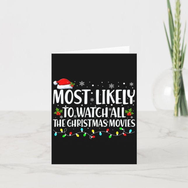 Tarjeta Most Likely To Watch All Christmas Movies Matching (Anverso)
