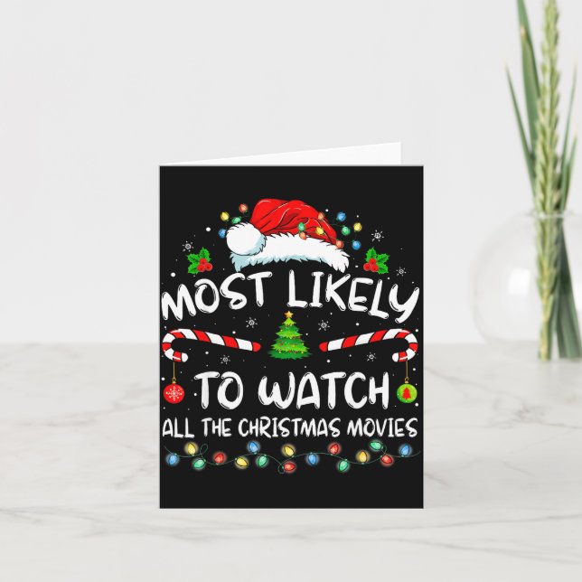 Tarjeta Most Likely To Watch All The Christmas Movies Fami (Anverso)