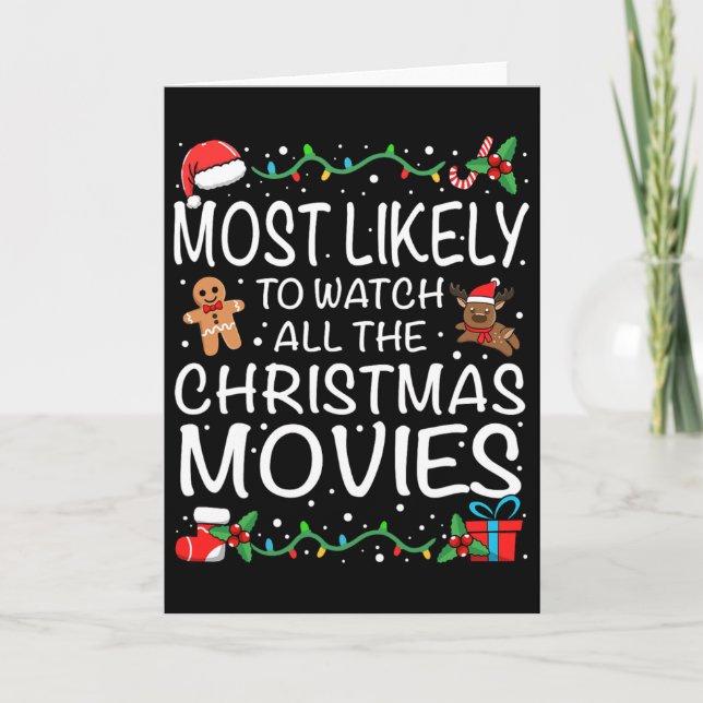 Tarjeta Most Likely To Watch The Christmas Movies Family C (Anverso)