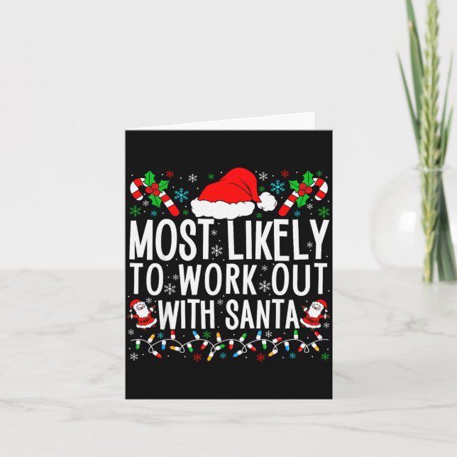 Tarjeta Most Likely To Work Out With Santa Matching Family (Anverso)