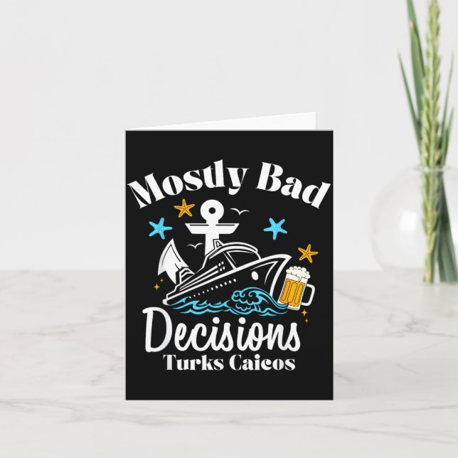 Tarjeta Mostly Bad Decisions Turks Caicos Spring Break  (Anverso)