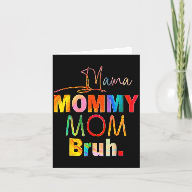 Tarjeta Mother's Day Quotes Mama Mommy Mom Bruh Mom Life C (Anverso)