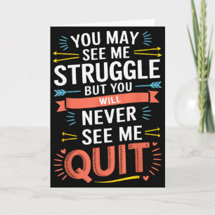Tarjeta Motivacional Puedes verme luchar, Inspiración 