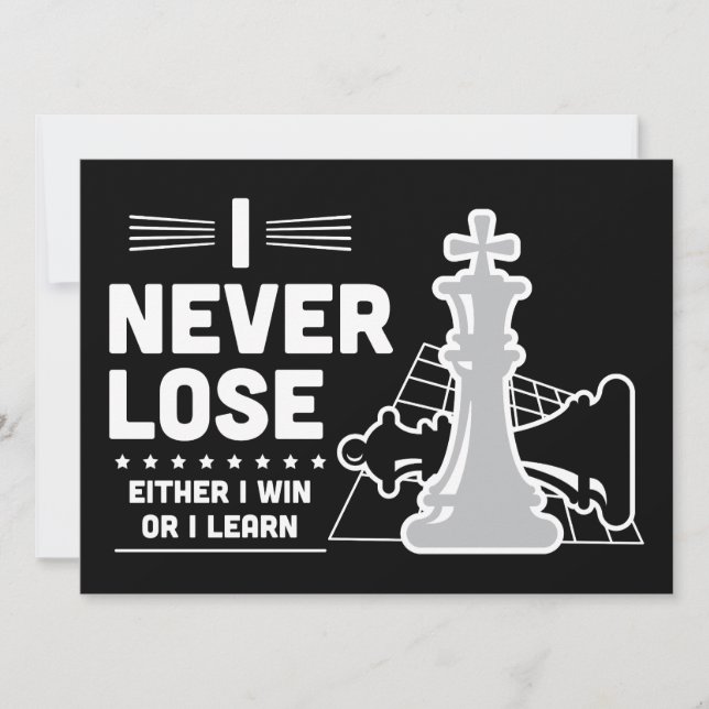 Tarjeta Motivational Never Lose Chess Quote Black White (Anverso)