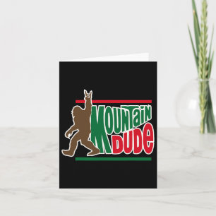 Tarjeta Mountain Dude Funny Big Foot Sasquatch Senderismo