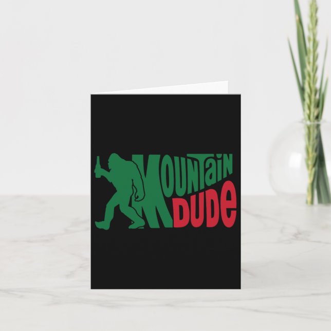 Tarjeta Mountain Dude Funny Bigfoot Sasquatch Paseos (Anverso)