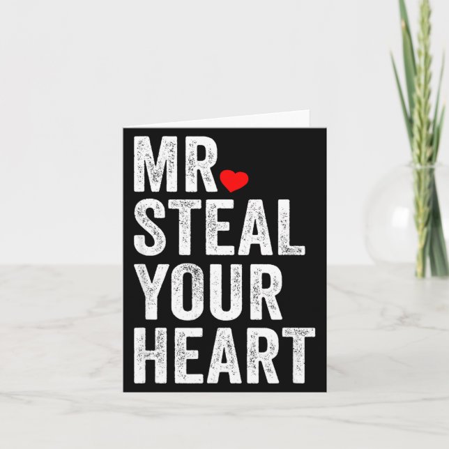 Tarjeta Mr. Steal Your Heart Funny Valentines Day Men’s  (Anverso)