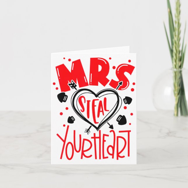 Tarjeta Mrs Steal Your Heart Valentines Day Matching Coup  (Anverso)