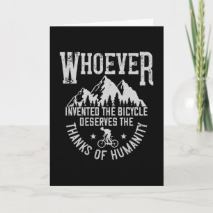 Tarjeta MTB - Quien quiera que inventó la bicicleta