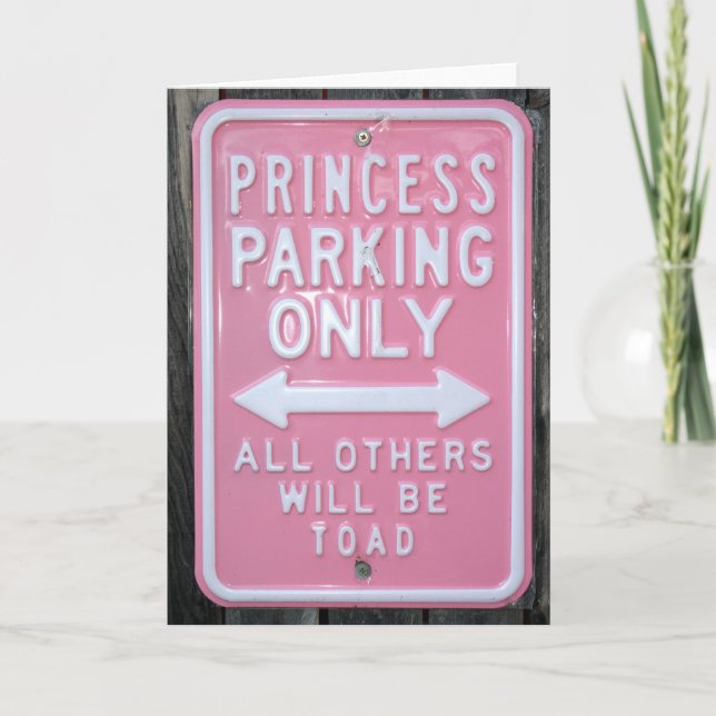 Tarjeta Muestra divertida de princesa Parking Only (Anverso)