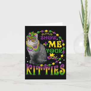 Tarjeta Muéstrame tus gatitos lindo Mardi Gras Ragamuffin