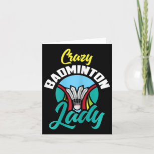 Tarjeta Mujer Camisas Badminton Graciosa Loca Dama de Badm