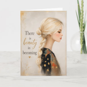 Tarjeta Mujer Inspiradora Hay Belleza En Convertirse