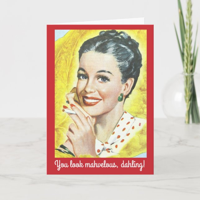 Tarjeta Mujer retro, te ves Mahvelloso cumpleaños gracioso (Anverso)