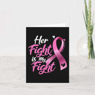 Tarjeta Mujer Su Lucha Es Mi Lucha Contra El Cáncer De Mam