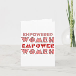 Tarjeta Mujeres empoderadas empoderan a las mujeres, femin