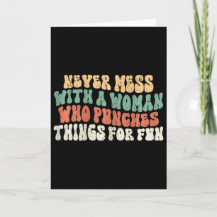 Tarjeta Mujeres Nunca Se Meten Con Mujeres Que Golpean Cos