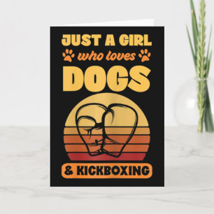 Tarjeta Mujeres Solo Una Chica Que Ama Los Perros Y El Kic