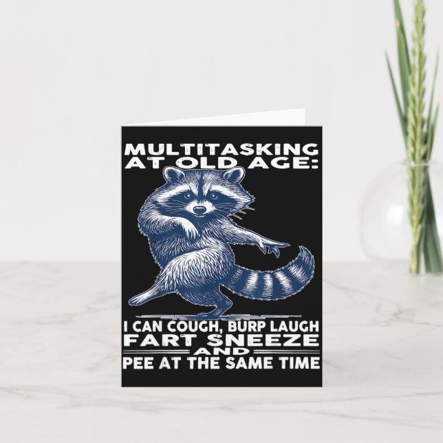 Tarjeta Multitasking At Old Age I Can Cough Burp Laugh Far (Anverso)