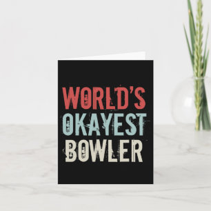 Tarjeta Mundo Okayest Bowler Track Bowling Crew Spare