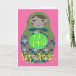 Tarjeta Muñeca rusa feliz cumpleaños número 14