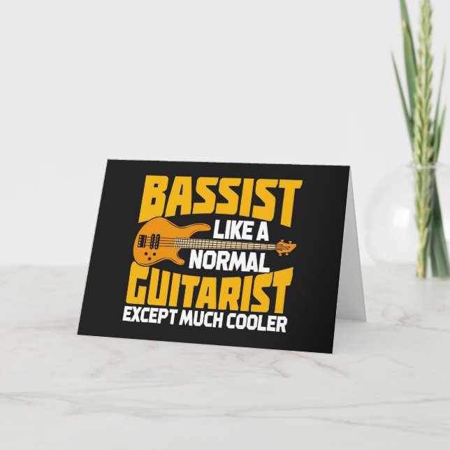Tarjeta Music Art Bassist Like A Normal Guitarist (Anverso)