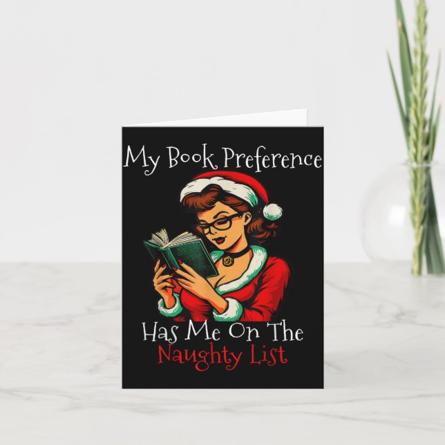 Tarjeta My Book Preference Has Me On The Naughty List Chri (Anverso)