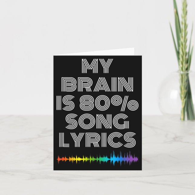 Tarjeta My Brain Is 80% Song Lyrics Funny Music Lover  (Anverso)
