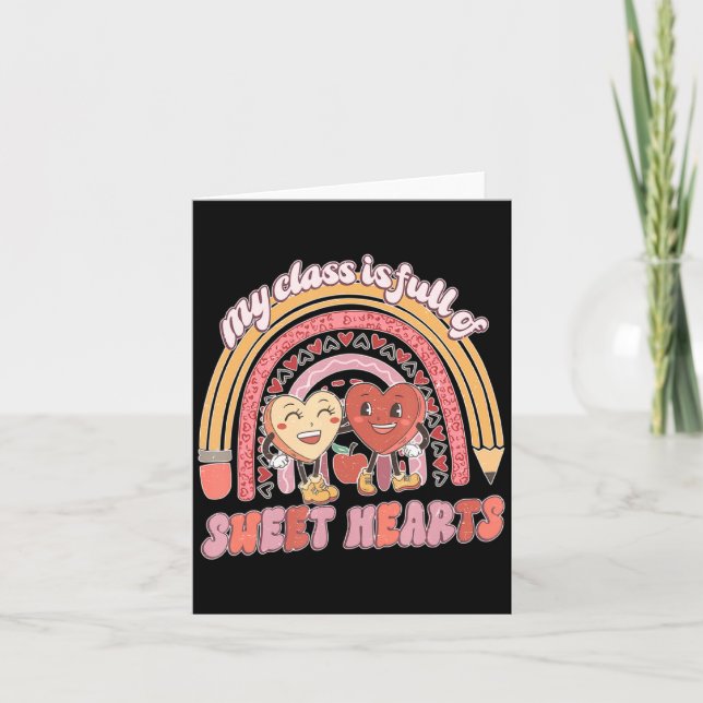 Tarjeta My Cl Is Full Of Sweet Hearts Teacher Valentine  (Anverso)