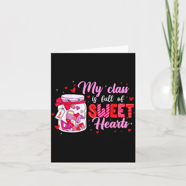 Tarjeta My Cl Is Full Of Sweethearts For Teacher Women Val (Anverso)