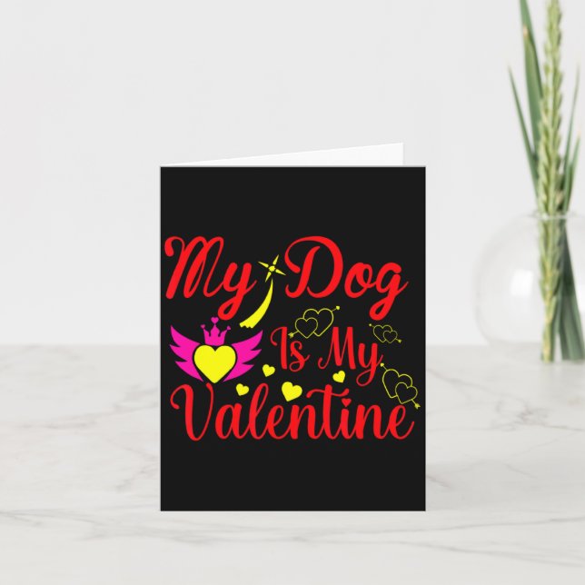 Tarjeta My Dog Is My Valentine Day Heart Love Dog Valenti  (Anverso)