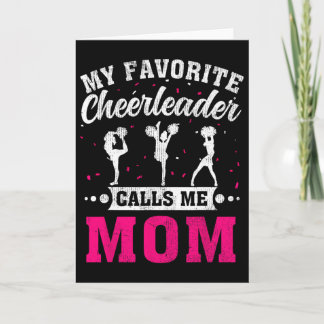 Tarjeta My Favorite Cheerleader Calls Me Mom Mother's Day 