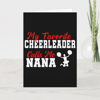 Tarjeta My Favorite Cheerleader Calls Me Nana Funny Nana 