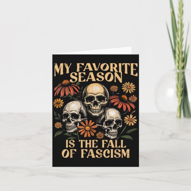 Tarjeta My Favorite Season Is The Fall Of Fascism Hallowee (Anverso)