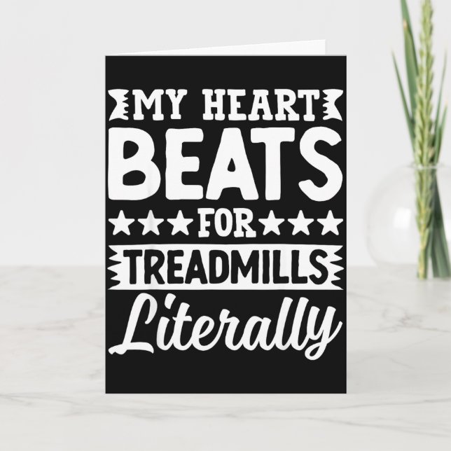 Tarjeta My Heart Beats For Treadmills Literally Workout  (Anverso)