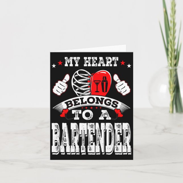 Tarjeta My Heart Belongs To A Bartender Valentine Day  (Anverso)