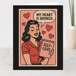 Tarjeta My Heart Is Booked: Self-Love Valentine