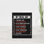 Tarjeta My Ideal Day Funny Cleaning Birthday Gift<br><div class="desc">My Ideal Day Funny Cleaning Gift design. Ideal Birthday Christmas or Father's Day clean housekeeper & Cleaner Gift for your dad or husband. Retro present for wife,  Women,  mom on Mother's Day.</div>