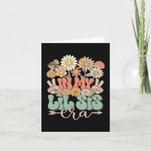 Tarjeta My Lil Sis Era Floral Hippie Groovy Retro Little S