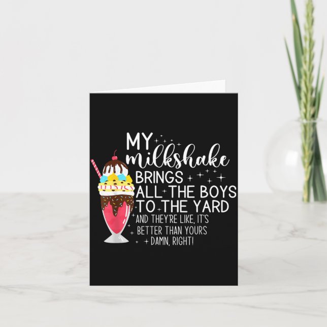Tarjeta My Milkshake Brings All The Boys To The Yard Funny (Anverso)