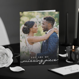 Tarjeta My Missing Piece Photo Jigsaw Puzzle Romantic