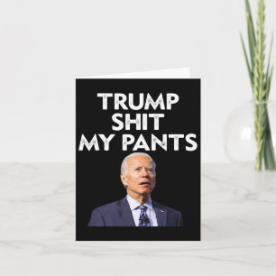 Tarjeta My Pants Joe Biden President