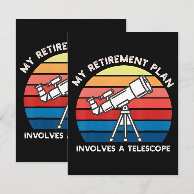 Tarjeta My Retiret Plan Involves A Telescope (Anverso / Reverso)