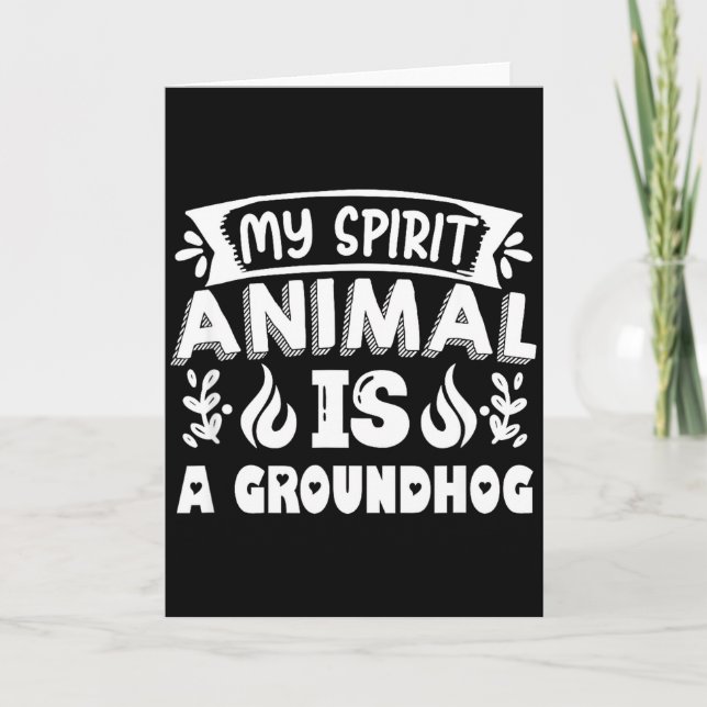 Tarjeta My Spirit Animal Is A Groundhog , Woodchuck Ground (Anverso)