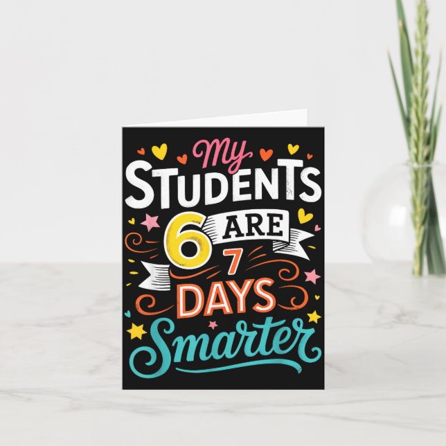 Tarjeta My Students Are 67 Days Smarter Funny Teacher Kids (Anverso)