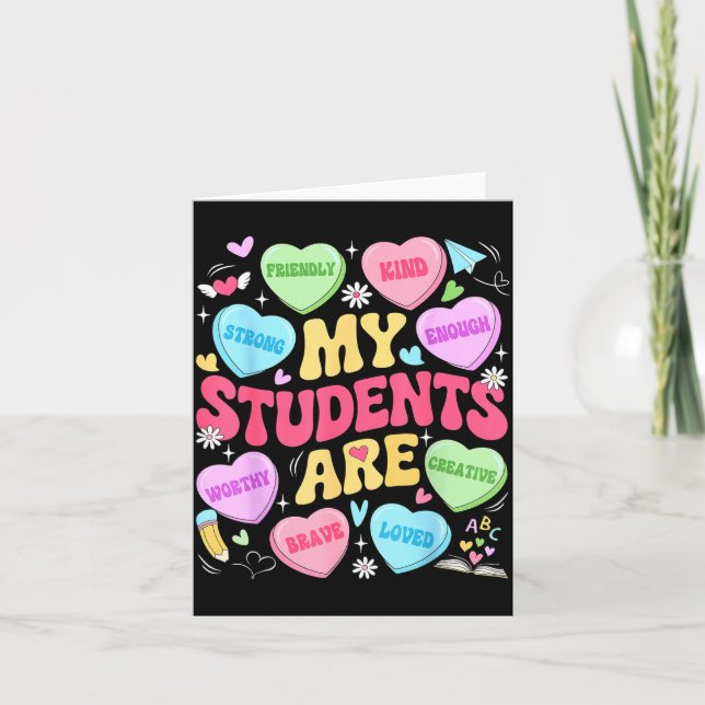 Tarjeta My Students Are Kind Strong Valentine Teacher Wome (Anverso)
