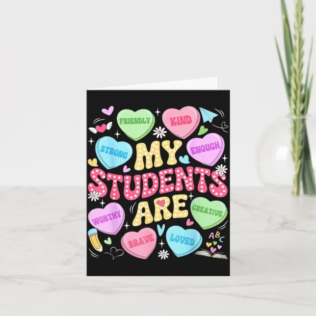 Tarjeta My Students Are Kind Strong Valentine Teacher Wome (Anverso)
